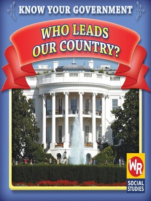 cover image of Who Leads Our Country?